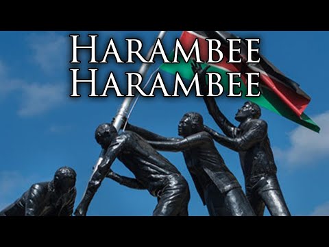 Kenyan Patriotic Song: Harambee Harambee - Together, Together