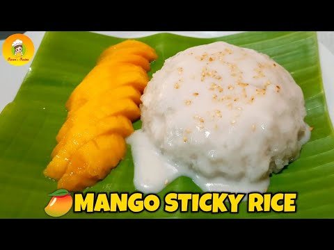 Mango Sticky Rice | How to make Mango Sticky Rice Pinoy Style | Quick & Easy Recipe