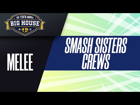 Smash Sisters Crews - The Big House 10