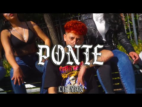 Lil Yan - PONTE 👄 (Official Video #4)