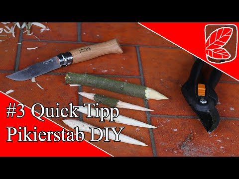 Pikierstab DIY Quick Tipp 3#