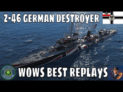 Z-46 German Destroyer World of Warships KMS Z 46 DD Best Wows Replays