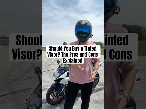 Should You Buy a Tinted Visor? The Pros and Cons Explained