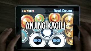 Download lagu Real Drum - Anjing Kacili mp3