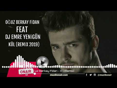 Dj Emre Yenigün ft.Oğuz Berkay Fidan - Kül [Remix]
