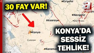Konya'da 30 Fay Olduğu Belirlendi... Yıkıcı Deprem Riski Var Mı? | A H