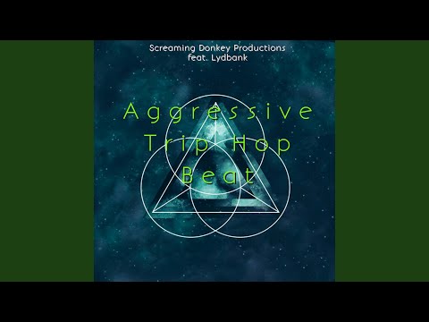 Aggressive Trip Hop Beat