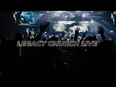 Legacy Church LIVE | [9:00am MST Service]!