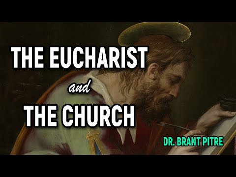 The Eucharist and the Church