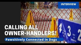 Calling All Owner-Handlers
