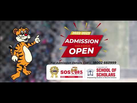 SCHOOL OF SCHOLARS || ADMISSION OPEN 2022-23 ||