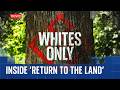 Inside Return To The Land The Group Making A Whites Only Community In Arkansas