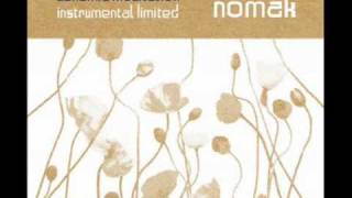 Nomak - Never Lost Control - 2010