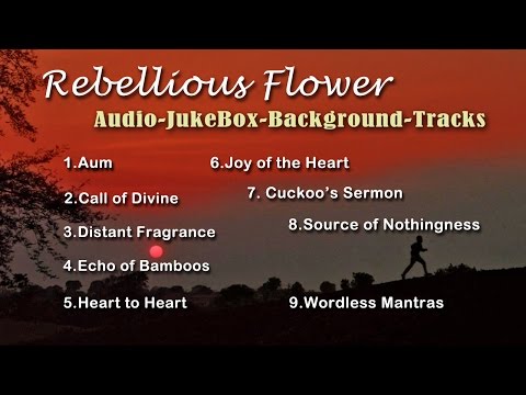 'Rebellious Flower' Sound Track