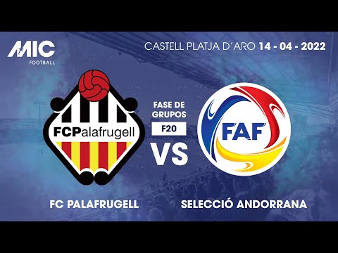 MICFootball'22 | Fase de grupos - FC Palafrugell vs Selecció Andorrana (F20)