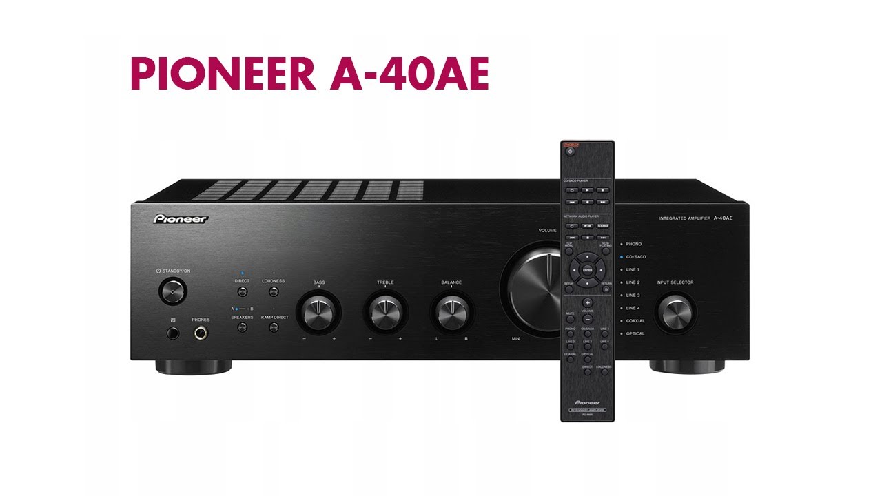 video Amply nghe nhạc Pioneer A-40AE chính hãng 0