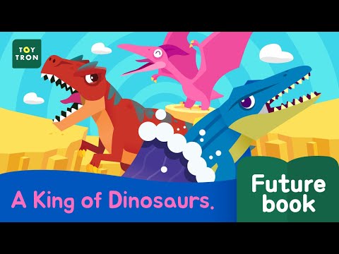 [Dinosaur Song] A KING OF DINOSAURS l  Futurebook l Kid songs