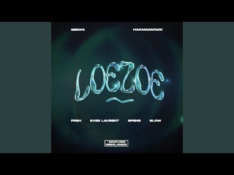 Loezoe (feat. Frsh, Eves Laurent, Spens & BLOW)