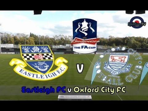 Eastleigh FC vs Oxford City FC FA Cup 3rd Qualifying Round 12/10/13
