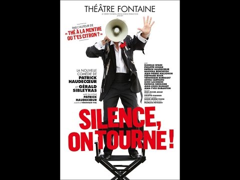 Silence On Tourne Au Theatre Fontaine Paris Archive 09 18 Silence On Tourne Au Theatre Fontaine Paris Archive 09 18