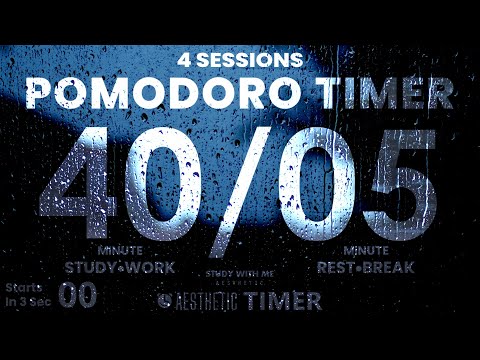 40/5 Pomodoro Rain Sounds Study Timer, 40 Minute Study, 5 Minute Breaks, Pomodoro Technique 40 5