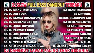 Download lagu DJ MANDI KEMBANG X DJ AIR TUBA || DJ SLOW FULL BASS PALING MANTAP TERBARU 2026 mp3 Download lagu DJ MANDI KEMBANG X DJ AIR TUBA || DJ SLOW FULL BASS PALING MANTAP TERBARU 2026 mp3