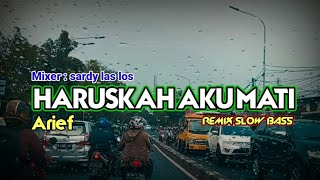 Download lagu DJ HARUSKAH AKU MATI ||• REMIX TERBARU SLOW BASS 2021 mp3