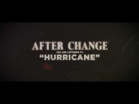 After Change - Hurricane (Official Lyric Video)