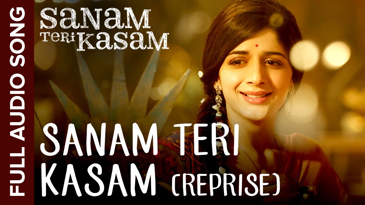 Sanam Teri Kasam (Reprise) Lyrics | Sanam Teri Kasam | Mohammed Irfan, Palak Muchhal | Himesh Reshammiya