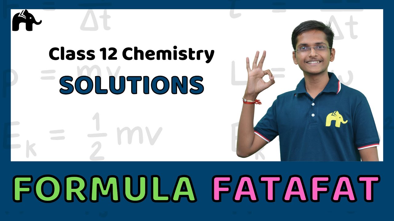 Solutions | Class 12 Chemistry Formulas  Sheet | Revision List CBSE NCERT Chapter wise|हिंदी में