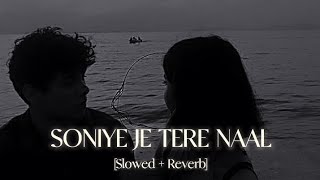 Download lagu Soniye Je Tere Naal [Slowed   Reverb] ~ Prabhjot Singh || @lofivibes__10 mp3