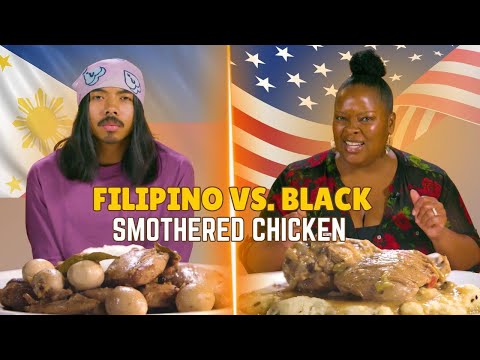 Filipino vs Black: We Try Each Other's Smothered Chicken
