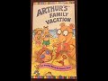Closing To Arthur S Family Vacation 1999 VHS