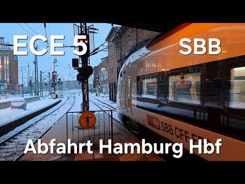 ECE 5 der SBB nach Basel SBB verlässt Hamburg Hbf
