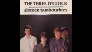 The Three O'Clock - Sixteen Tambourines (Full Album) 1983