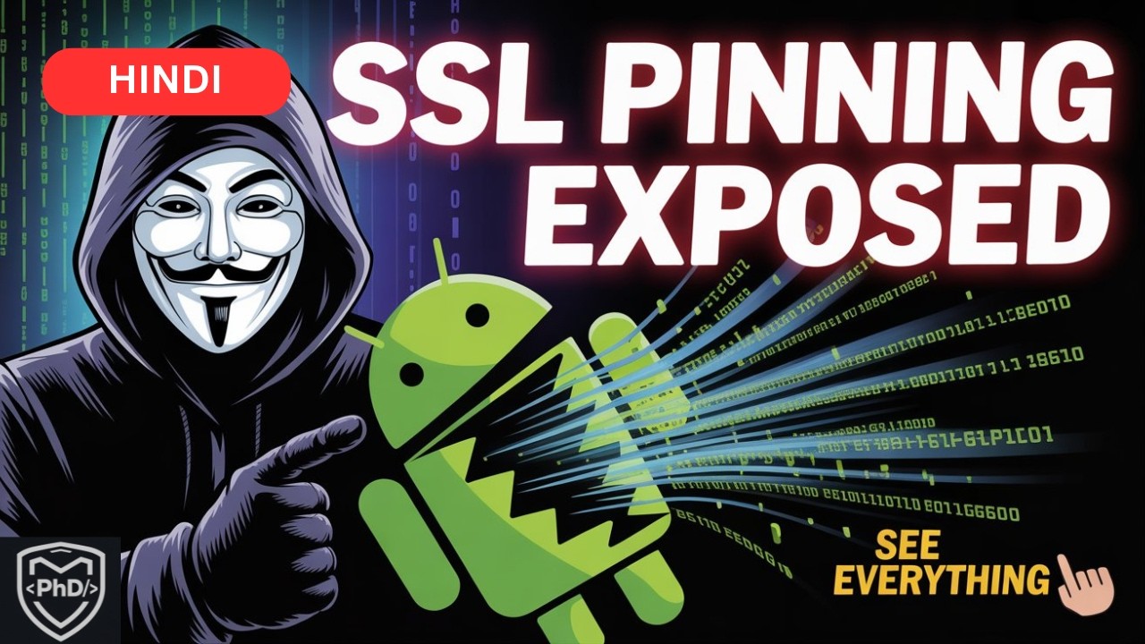 SSL PINNING bypass using FRIDA | Android Security | Android App Pentesting | 2026 | PhD Security