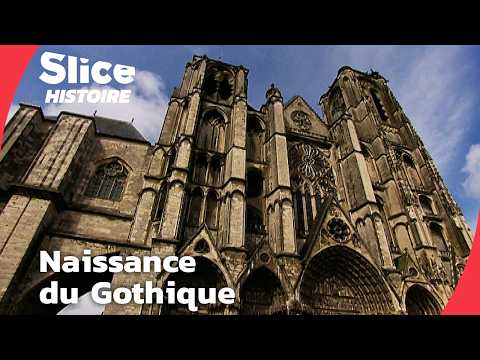 La Révolution Gothique : Splendeur et Pouvoir au Cœur du Moyen Âge | PARTIE 1 | SLICE HISTOIRE