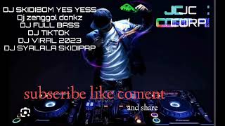 Download lagu DJ FULL BASS | DJ SKIDIBOM SENGGOL DONG | DJ VIRAL mp3