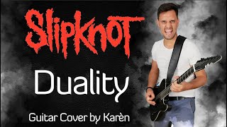 Video thumbnail for Slipknot - Duality (Guitar Cover by Karèn) 4K ESP E2 T-B7 by Karen's ZuHause