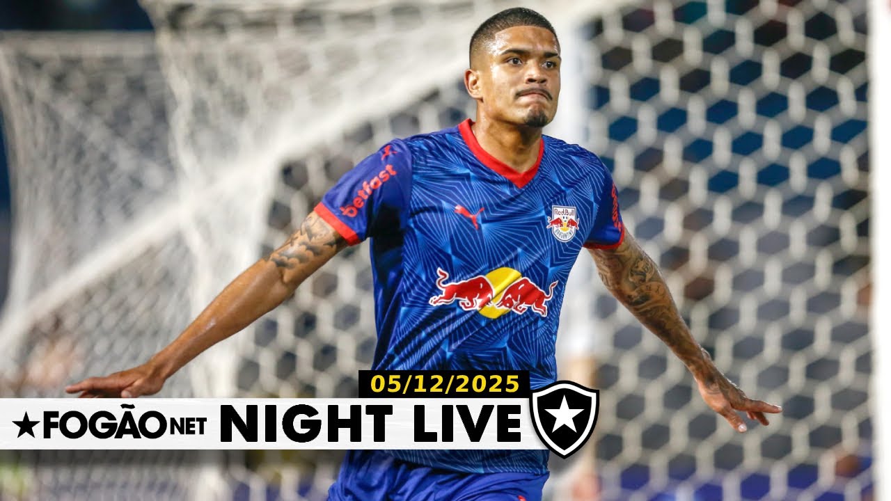 NIGHT LIVE | Lucas Barbosa e outros nomes no radar do Botafogo para a temporada 2026