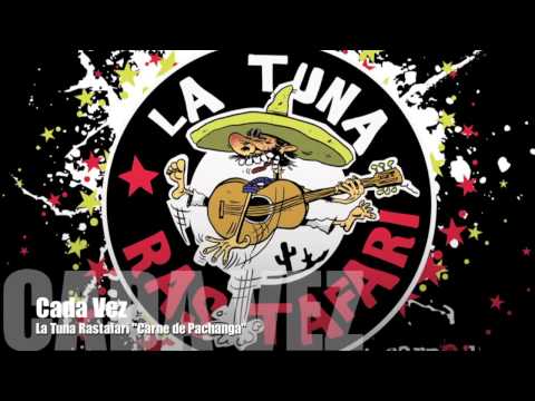 La Tuna Rastafari - Cada Vez