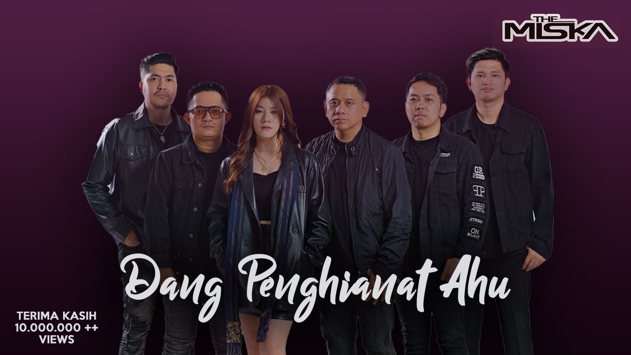 THE MISKA - DANG PENGHIANAT AU