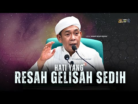 USTAZ AHMAD RIZAM - RESAH GELISAH SEDIH