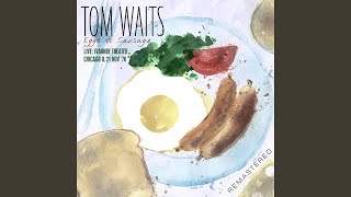 I Can&#39;t Wait To Get Off Work (Live: Ivanhoe Theater, Chicago IL 21 Nov &#39;76)