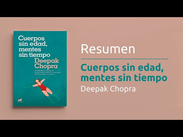 Vídeo relacionado con Cuerpos sin edad, mentes sin tiempo: La alternativa cuántica al envejecimiento está en el equilibrio entre el cuerpo y la mente (Vergara)