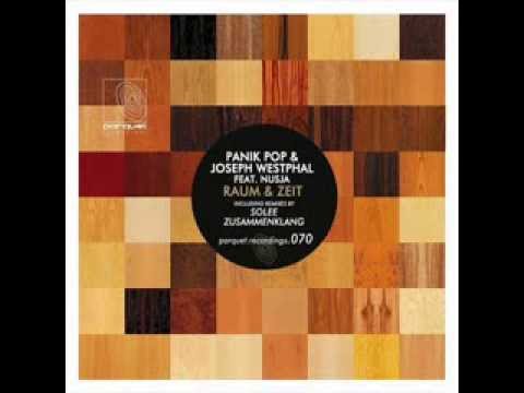 Panik Pop, Joseph Westphal, NUSJA - Raum & Zeit (Zusammenklang remix)