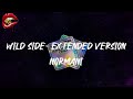 Normani - Wild Side (feat. Cardi B) - Extended Version (lyrics)