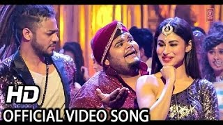 Ki Kariye Nachna Aunda Nahin Video Song l Tum Bin 2 l Mouni Roy, Hardy Sandhu, Neha Kakkar, Raftaar