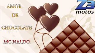 NALDO AMOR DE CHOCOLATE REMIX
