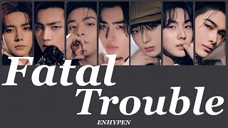 Download lagu Fatal Trouble - ENHYPEN (엔하이픈)【パート分け/日本語字幕/歌詞/和訳/カナルビ】 mp3 Download lagu Fatal Trouble - ENHYPEN (엔하이픈)【パート分け/日本語字幕/歌詞/和訳/カナルビ】 mp3